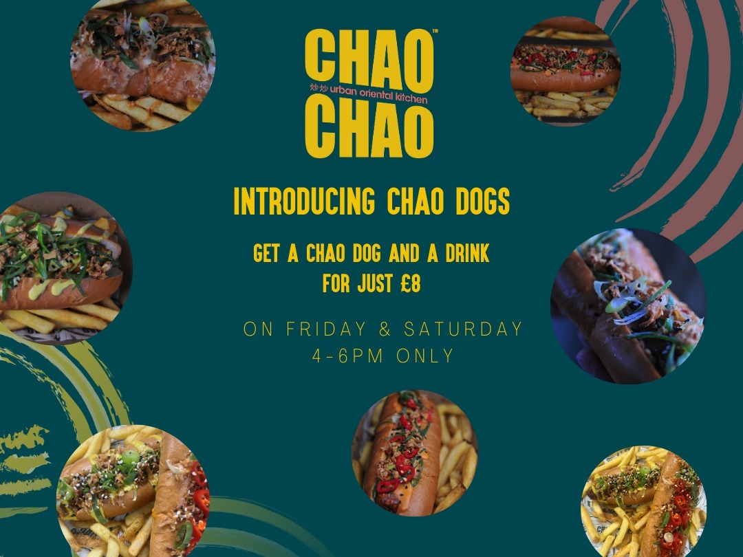 Treat yourself to a CHAO Dog meal this weekend for just £8